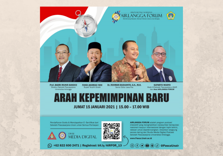 Airlangga Forum Podcast: New Directions of Leadership