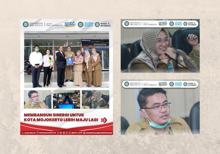 Aktivitas UNAIR Pascasarjana: Kota Mojokerto dan Sinergi untuk Kemajuan