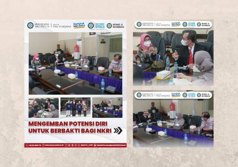 Diskusi Pimpinan UNAIR Sekolah Pascasarjana: Mengembangkan Potensi Diri & Berbakti Bagi NKRI