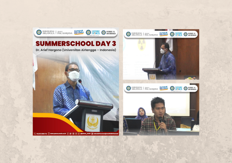 Aktivitas Hari-3, Interdisciplinary Summer School, Bali 13-17 Jun 2022: Dr. Arief Hargono, Universitas Airlangga, Indonesia