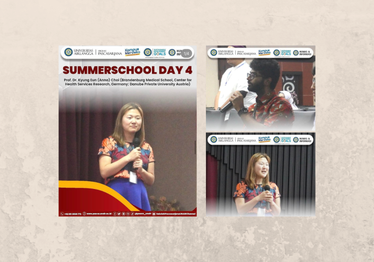 Aktivitas Hari-4, Interdisciplinary Summer School, Bali 13-17 Jun 2022: Prof. Dr. Kyung Eun (Anna) Choi, Brandenburg Medical School, Germany; Danube Private University, Austria