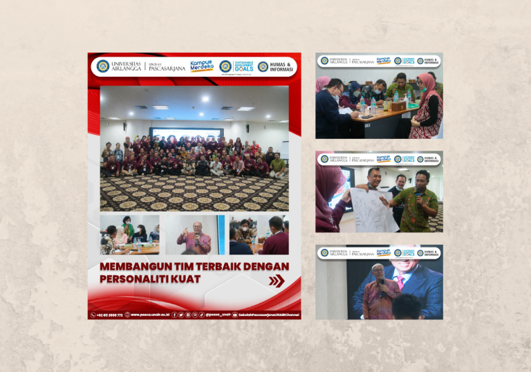 Pelatihan Pemkot Surabaya & UNAIR Pascasarjana: Membentuk Tim Hebat dengan Personality Kuat