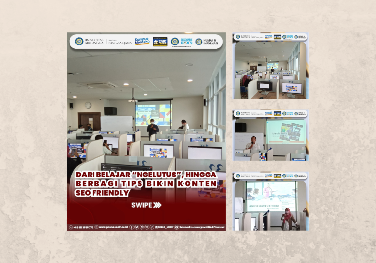 Workshop Penulisan Berita oleh Tim PKIP UNAIR: Kreatif Mencari Informasi & Konten SEO Friendly