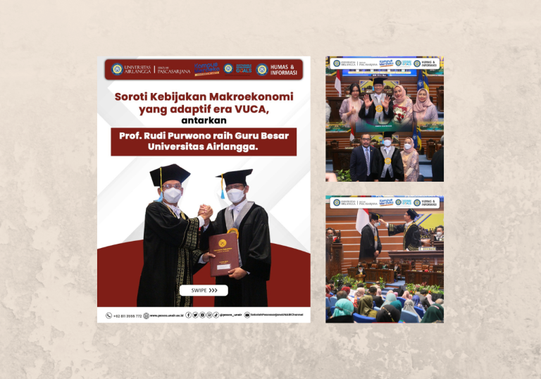 Highlighting the adaptive macroeconomic policies of the VUCA era, Prof. Rudi Purwono get the Professorship of Airlangga University.