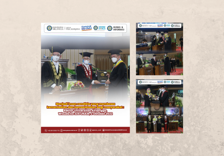 Rektor UNAIR, Wisuda ke 224 UNAIR: Insan Cendikia, Membawa Kemanfaatan dan Kemaslahatan