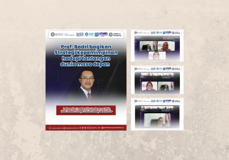 Direktur UNAIR Pascasarjana Hadir di Indonesian Leadership Conference 2022: Bagikan Strategi Kepemimpinan Hadapi Tantangan Masa Depan