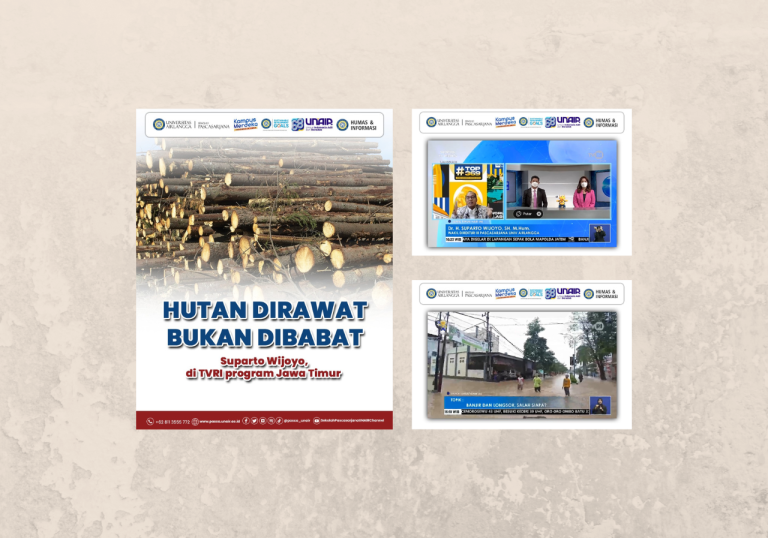 WaDir UNAIR Pascasarjana, hadir di TVRI program Jawa Timur: Hutan di Rawat bukan di Babat