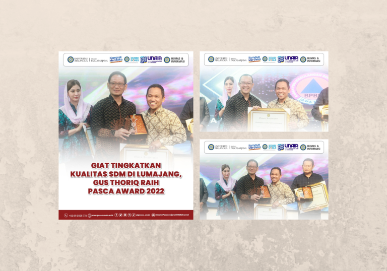 UNAIR Pascasarjana Award 2022: Tingkatkan Kualitas SDM, Bupati Lumajang Meraih Award