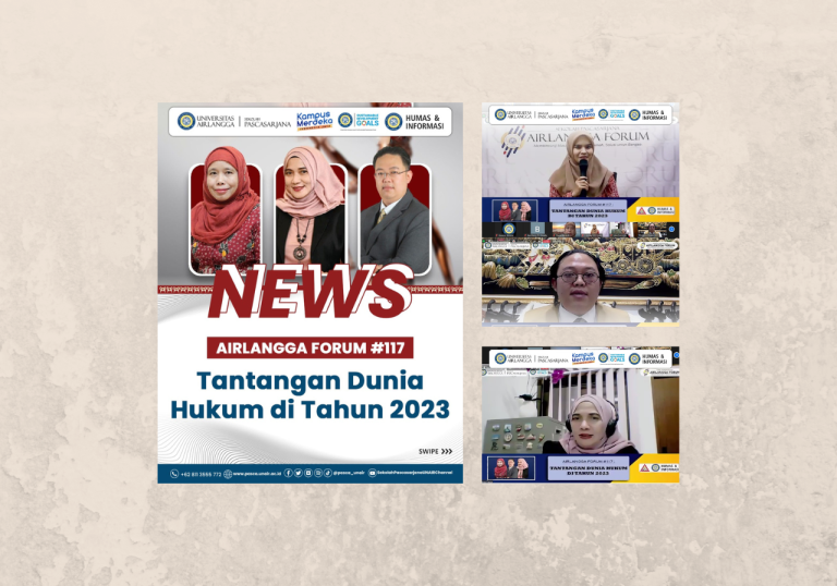 Airlangga Forum: Tantangan Dunia Hukum di Tahun 2023