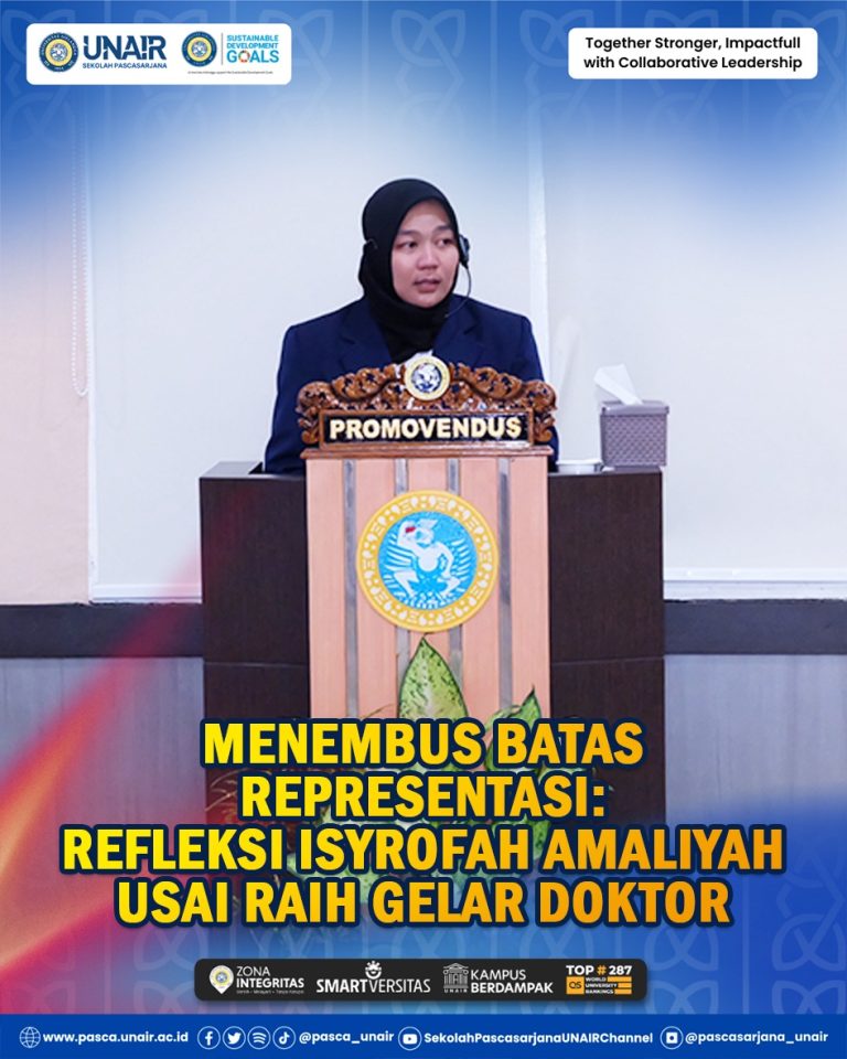 Menembus Batas Representasi: Refleksi Isyrofah Amaliyah Usai Raih Gelar Doktor